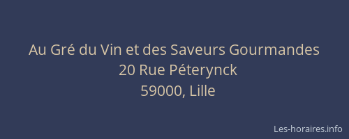 Au Gré du Vin et des Saveurs Gourmandes
