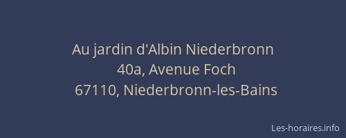 Au jardin d'Albin Niederbronn