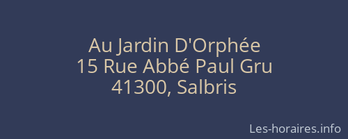 Au Jardin D'Orphée