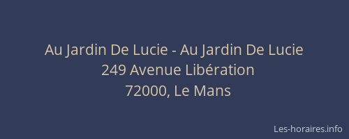 Au Jardin De Lucie - Au Jardin De Lucie