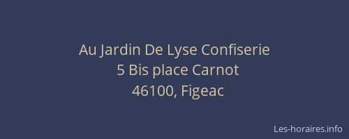 Au Jardin De Lyse Confiserie