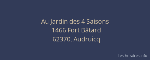 Au Jardin des 4 Saisons