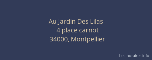 Au Jardin Des Lilas