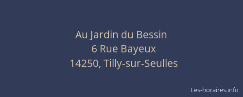 Au Jardin du Bessin