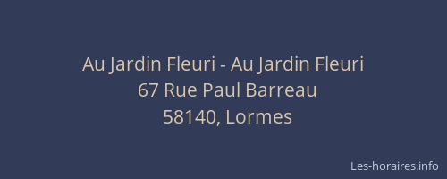 Au Jardin Fleuri - Au Jardin Fleuri