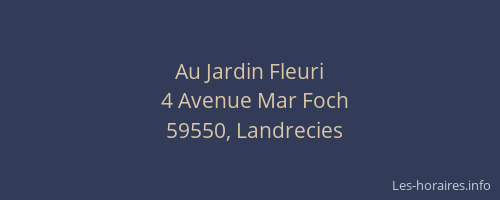 Au Jardin Fleuri