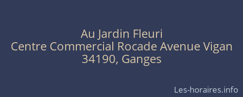 Au Jardin Fleuri