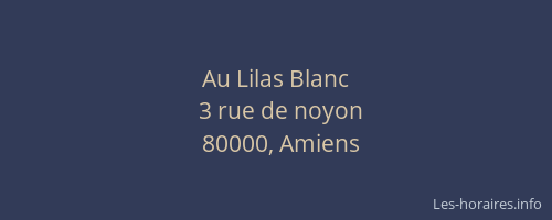 Au Lilas Blanc