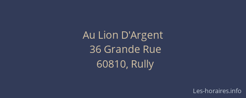 Au Lion D'Argent