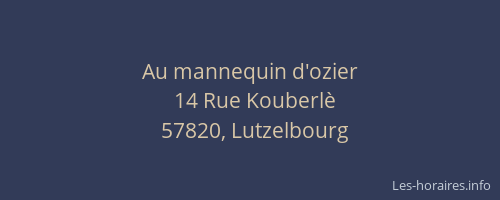Au mannequin d'ozier