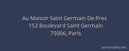 Au Manoir Saint Germain De Pres