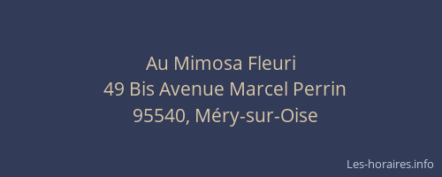 Au Mimosa Fleuri