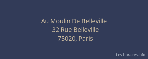 Au Moulin De Belleville