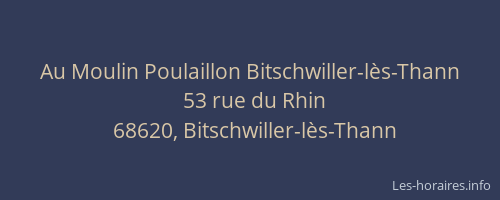 Au Moulin Poulaillon Bitschwiller-lès-Thann