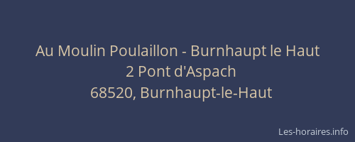 Au Moulin Poulaillon - Burnhaupt le Haut