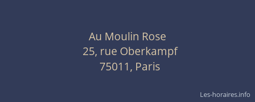 Au Moulin Rose