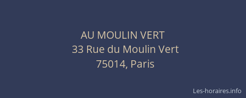AU MOULIN VERT