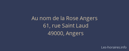 Au nom de la Rose Angers