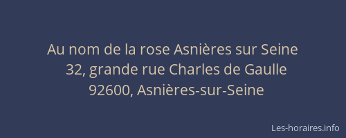 Au nom de la rose Asnières sur Seine