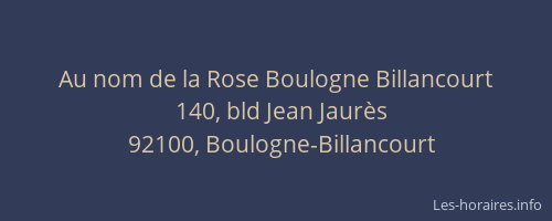 Au nom de la Rose Boulogne Billancourt
