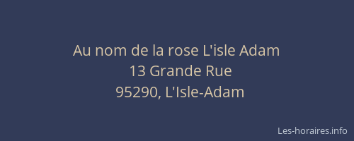 Au nom de la rose L'isle Adam