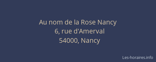 Au nom de la Rose Nancy