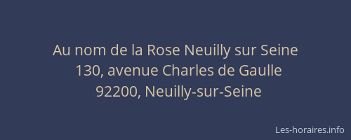 Au nom de la Rose Neuilly sur Seine