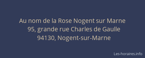 Au nom de la Rose Nogent sur Marne