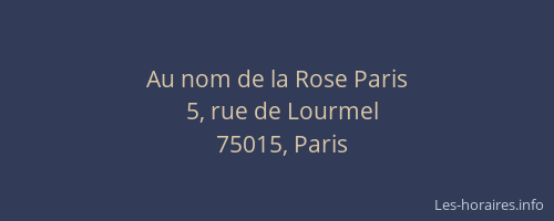 Au nom de la Rose Paris