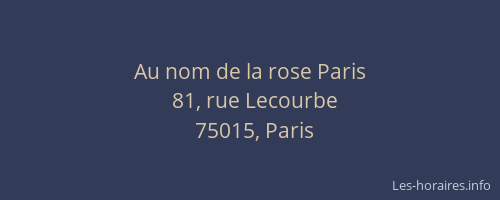 Au nom de la rose Paris