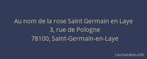 Au nom de la rose Saint Germain en Laye