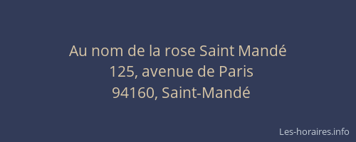 Au nom de la rose Saint Mandé