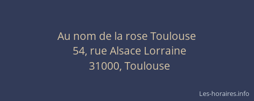 Au nom de la rose Toulouse