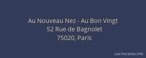 Au Nouveau Nez - Au Bon Vingt