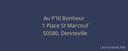 Au P'tit Bonheur