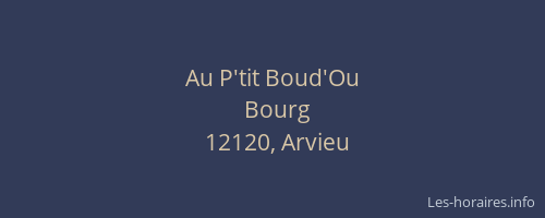 Au P'tit Boud'Ou