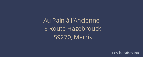 Au Pain à l'Ancienne