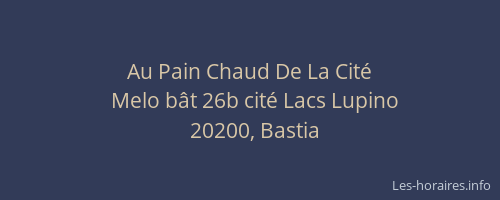 Au Pain Chaud De La Cité