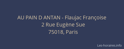AU PAIN D ANTAN - Flaujac Françoise