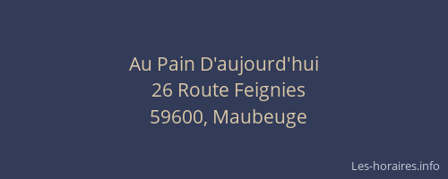 Au Pain D'aujourd'hui