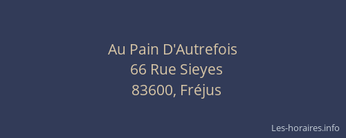Au Pain D'Autrefois