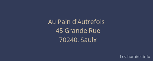 Au Pain d'Autrefois