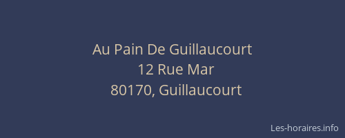 Au Pain De Guillaucourt
