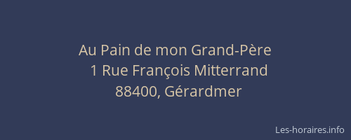Au Pain de mon Grand-P&egrave;re