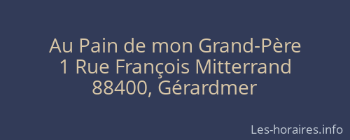 Au Pain de mon Grand-Père