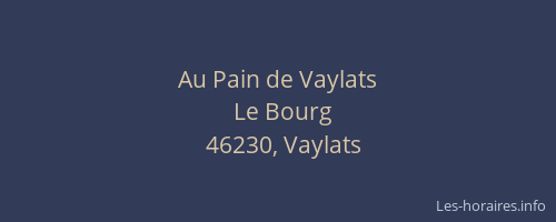 Au Pain de Vaylats