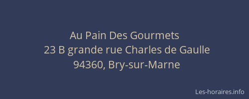 Au Pain Des Gourmets
