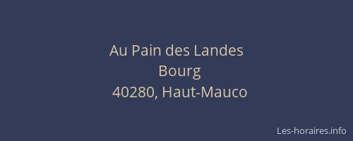 Au Pain des Landes