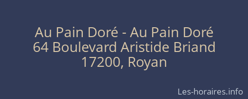Au Pain Doré - Au Pain Doré