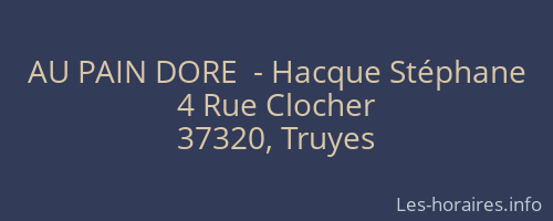 AU PAIN DORE  - Hacque Stéphane